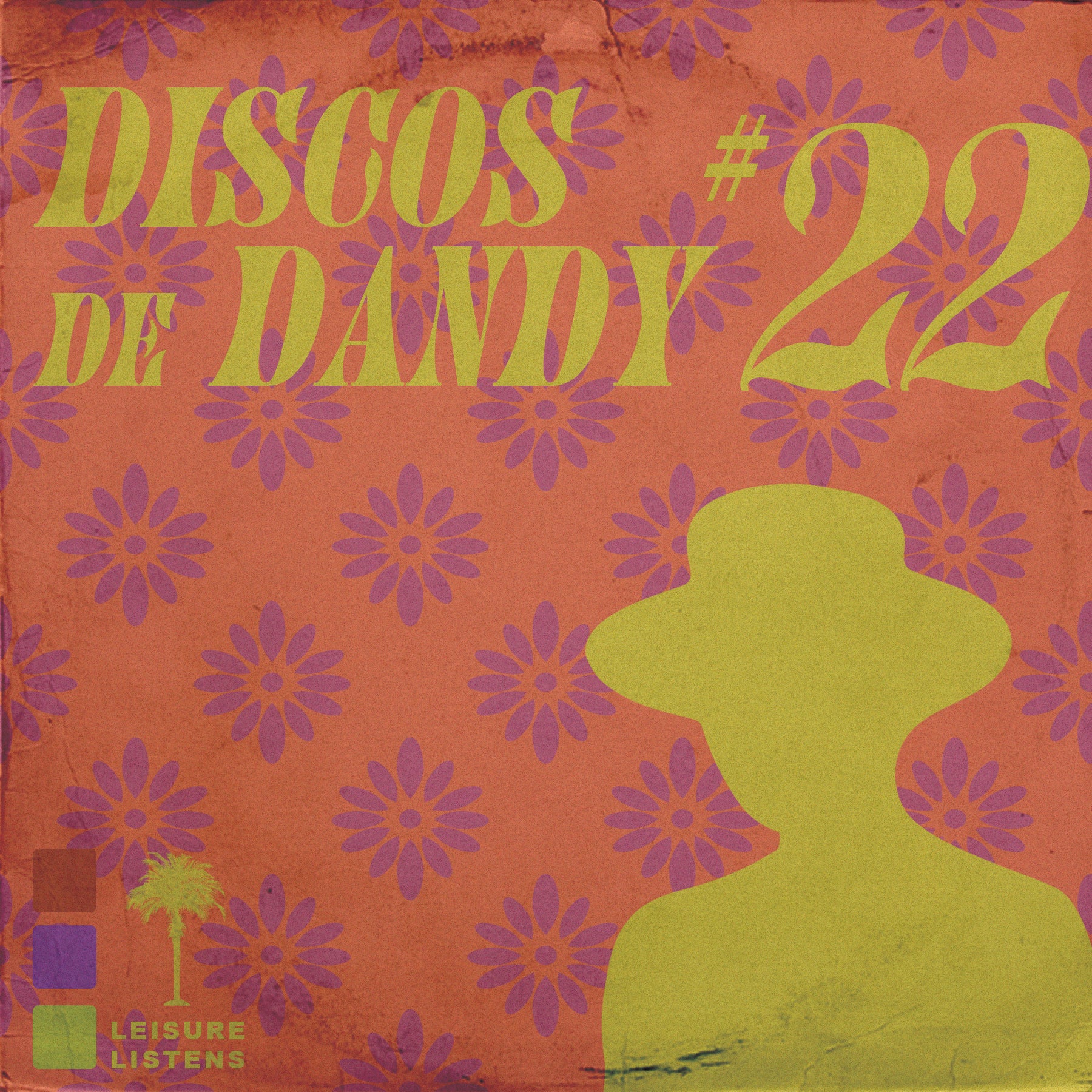 LEISURE LETTER 50: DISCOS DE DANDY #22