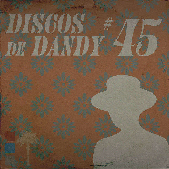 LEISURE LETTER 96: DISCOS DE DANDY #45