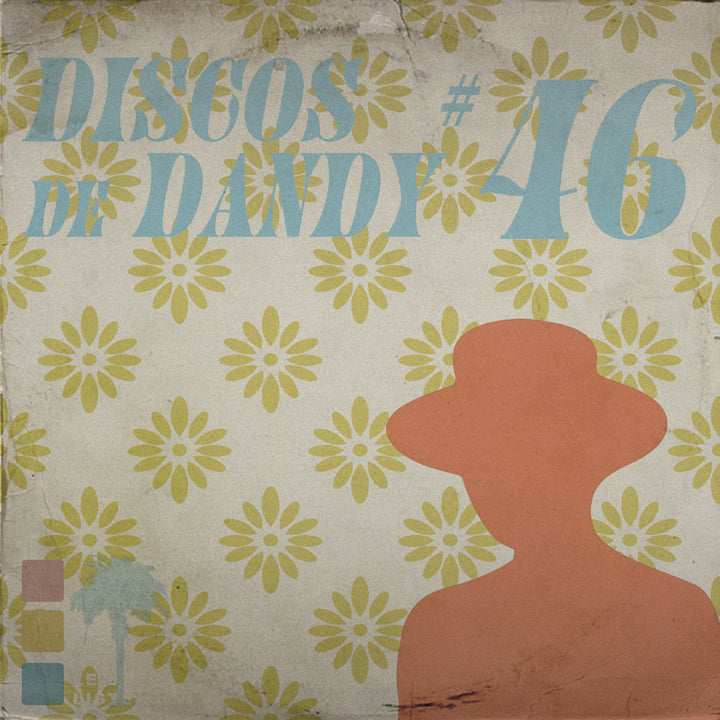 LEISURE LETTER 98: DISCOS DE DANDY #46