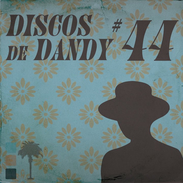 DISCOS DE DANDY 044 - Dandy Del Mar